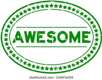 Grunge green awesome word oval rubber seal stamp on white background