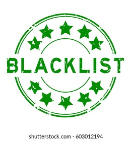 Grunge green blacklist with star icon round rubber stamp
