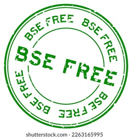 Grunge green BSE (bovine spongiform encephalopathy) free word round rubber seal stamp on white background