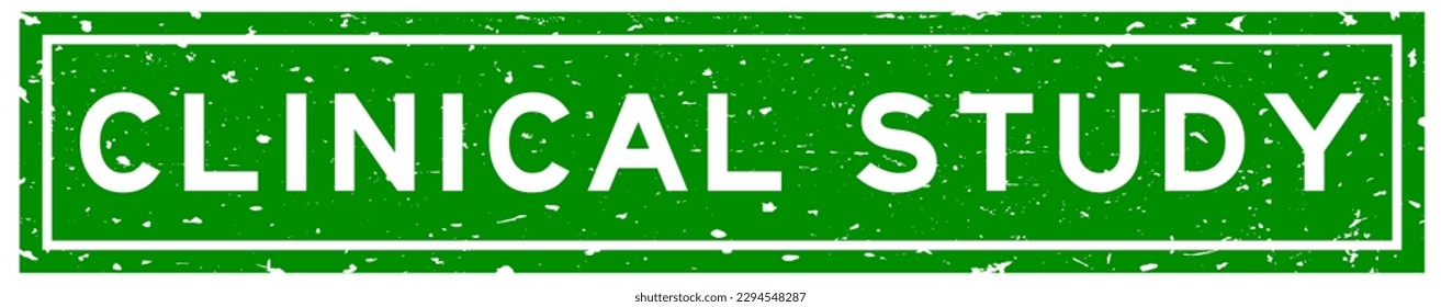 Grunge green clinical study word square rubber seal stamp on white background