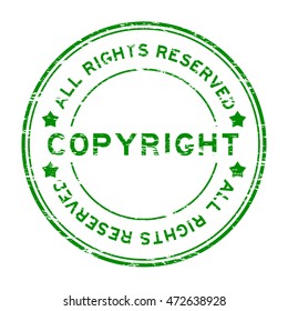 Grunge green copyright all rights reserved rubber stamp