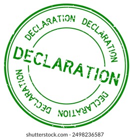 Grunge green declaration word round rubber seal stamp on white background