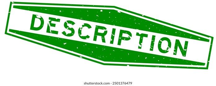 Grunge green description word hexagon rubber seal stamp on white background