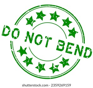 Grunge green do not bend word with star icon round rubber seal stamp on white background