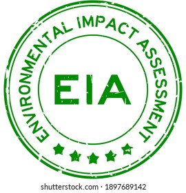 Grunge Green EIA Environmental Impact Assessment Word Round Rubber Seal Stamp On White Background