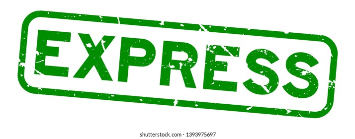 Grunge green express word square rubber seal stamp on white backgorund