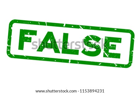 Grunge green false wording square rubber seal stamp on white background