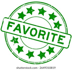Grunge green favorite word with star icon round rubber seal stamp on white background