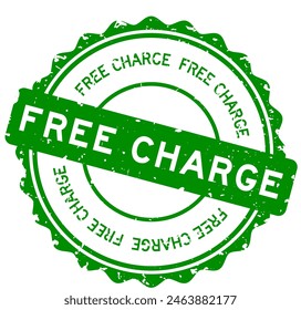 Grunge green free charge word round rubber seal stamp on white background