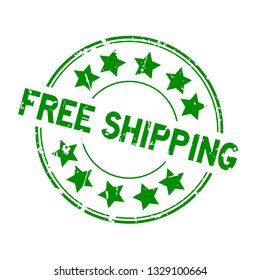 Grunge green free shipping word with star icon round rubber seal stamp on white background