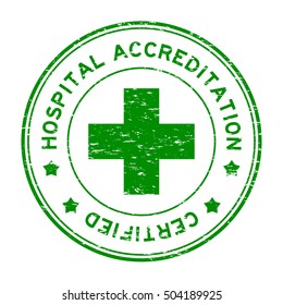 Grunge green hospital accreditation certified round rubber stamp