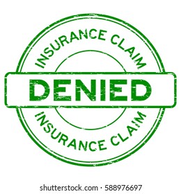 Grunge Green Insurance Claim Denied Round Rubber Seal Stamp