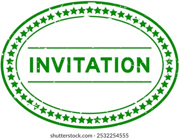 Grunge green invitation word oval rubber seal stamp on white background