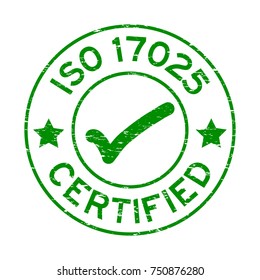 Grunge green ISO 17025 certified with mark icon round rubber seal stamp on white background svg
