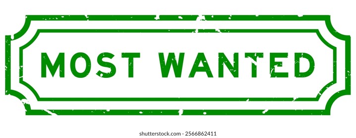 Grunge green most wanted word rubber seal stamp on white background