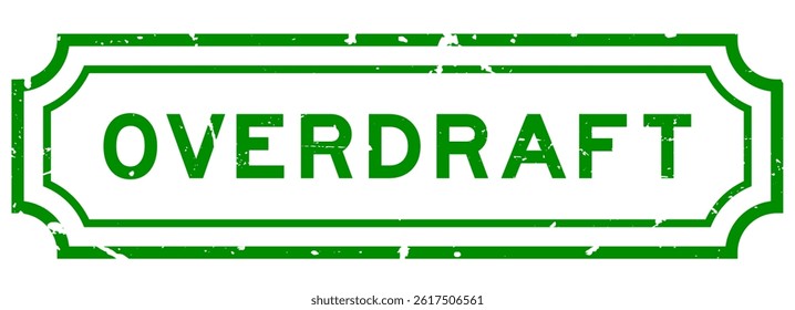 Grunge green overdraft word rubber seal stamp on white background