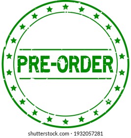 Grunge green pre order word with star icon round rubber seal stamp on white background