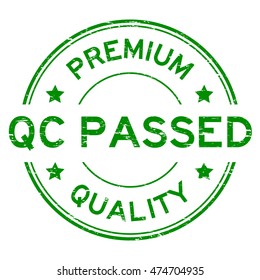 Grunge green premium quality and QC pass rubber stamp