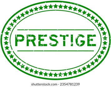 Grunge green prestige word oval rubber seal stamp on white background