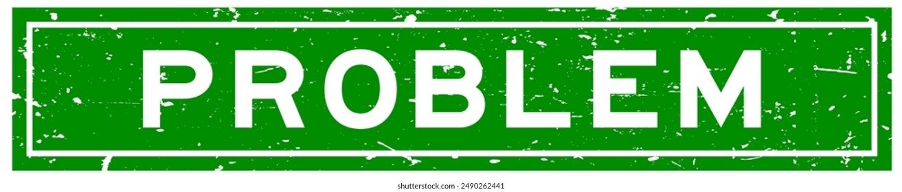 Grunge green problem word square rubber seal stamp on white background