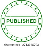 Grunge green published word round rubber seal stamp on white background