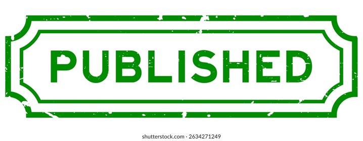 Grunge green published word rubber seal stamp on white background