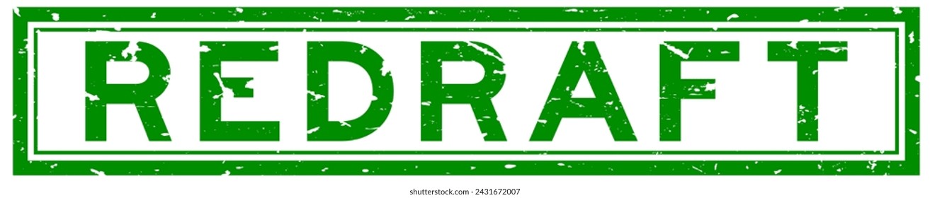 Grunge green redraft word square rubber seal stamp on white background