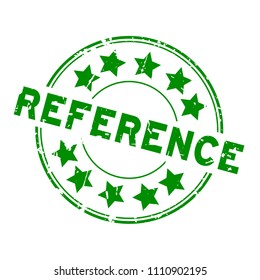 Grunge green reference word with star icon round rubber seal stamp on white background