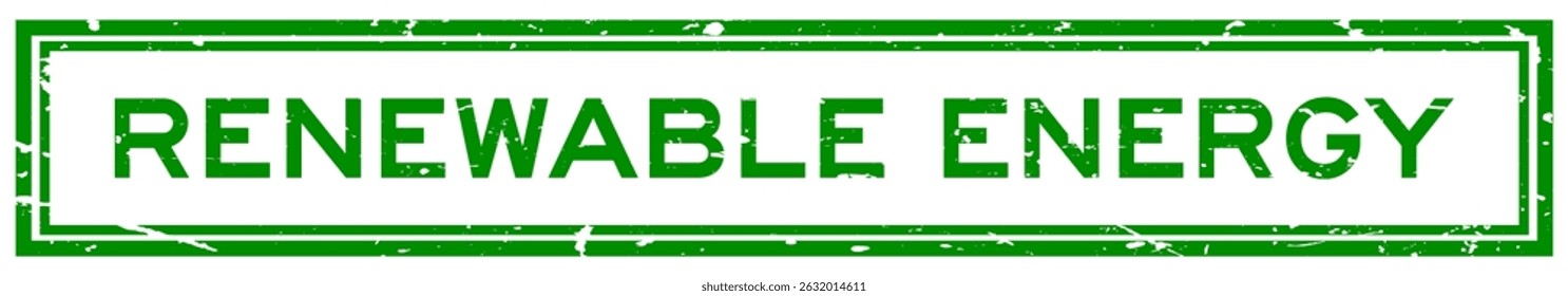 Grunge green renewable energy word square rubber seal stamp on white bacckground