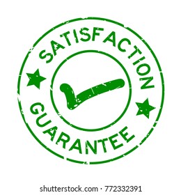 Grunge green satisfaction guarantee with mark icon round rubber seal stamp on white background