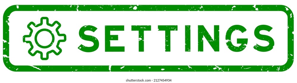 Grunge green settings word with gear or cogwheel icon square rubber seal stamp on white background