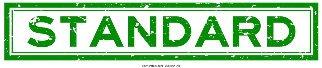 Grunge green standard word square rubber seal stamp on white background