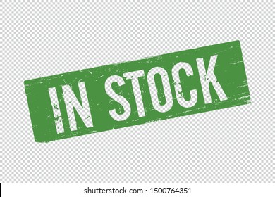 Grunge green In Stock square rubber seal stamp on transparent  background. Retro Icon for design. In Stock sign. Vector illustration