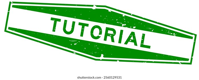 Grunge green tutorial word hexagon rubber seal stamp on white background