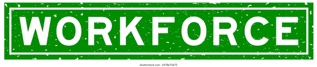 Grunge green workforce word square rubber seal stamp on white background