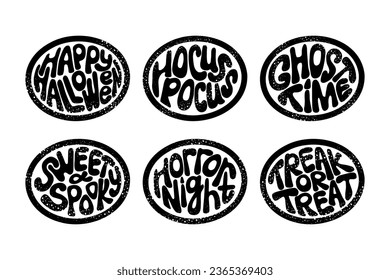 Grunge halloween groovy stamps in oval shape. Typographic flat isolated stickers or printouts with paint splashes. Creepy and spooky slogans. Ideal for t shirt print, decoration