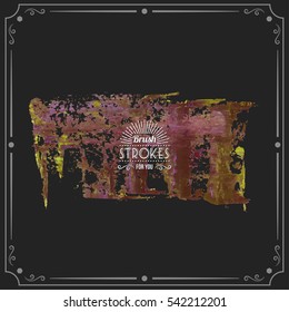 Grunge hand - painted brush stroke on a dark background. Expressive vector element for design.