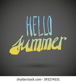 Grunge hand-drawn quote about Summer for prints