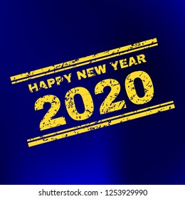 Grunge Happy New Year 2020 stamp seal on complex gradient background. Vector Happy New Year 2020 rubber seal imitation. Light yellow colored phrase between double parallel lines with grunge effect.