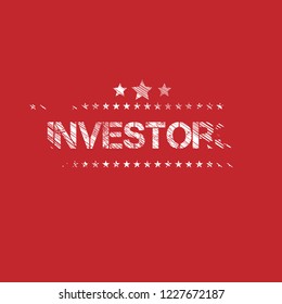 Grunge investors emblem, label, badge, logo, seal. grunge stamp.