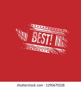 grunge label with text best inside. best grunge stamp. seal,label,sticker