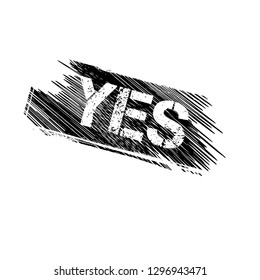 grunge label with yes text inside. tag,sign,sticker.
