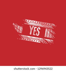 grunge label with yes text inside. tag,sign,sticker.