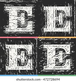 Grunge Letter E Symbol On Black With 4 Options