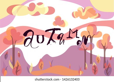 Grunge lettering "AUTUMN" in separate letters on a background with a cartoon landscape in simple and cute style. Trees, shrubs, leaves, pond, clouds,sky. Illustration with hand written letters. Vector