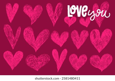 Grunge lettering on the day of St. Valentines with Love you. Pink hearts set. Romantic abstract geometric background with brush drawn bold colored hearts. Hearts drawn with pencil scribbles set.