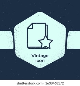 Grunge line Document with star icon isolated on blue background. Document best, favorite, rating symbol. Monochrome vintage drawing. Vector Illustration