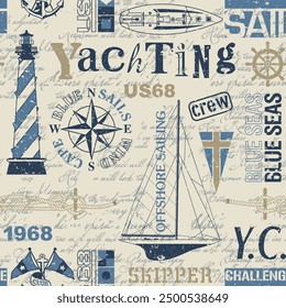 Grunge marine sailing nautical elements patchwork with ink lettering background vintage vector seamless pattern for fabric wear shirt  tablecloth wrapping pillow