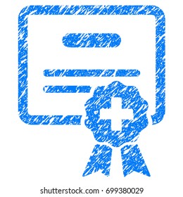 Grunge Medical Certification icon with grunge design and unclean texture. Unclean vector blue pictogram for rubber seal stamp imitations and watermarks. Draft emblem symbol.