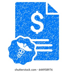 Grunge Medical Invoice icon with grunge design and dust texture. Unclean vector blue pictogram for rubber seal stamp imitations and watermarks. Draft sticker symbol.